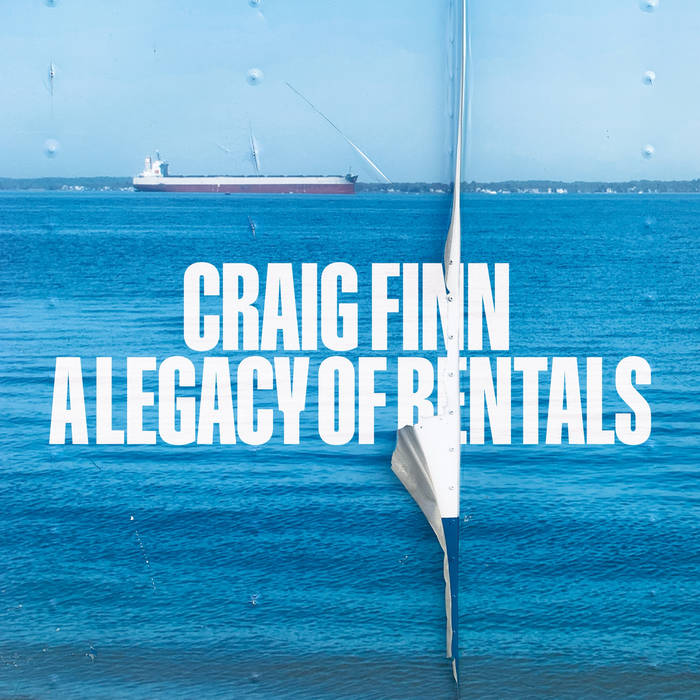 Craig Finn – A Legacy of Rentals